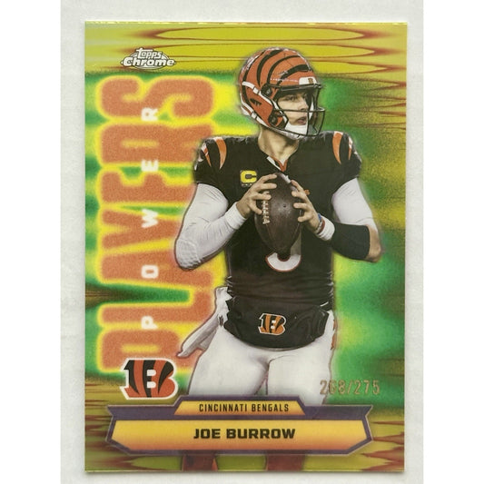 2025 Topps Chrome Joe Burrow Power Players Yellow Refractor /275 Bengals